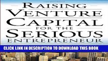 Collection Book Raising Venture Capital for the Serious Entrepreneur