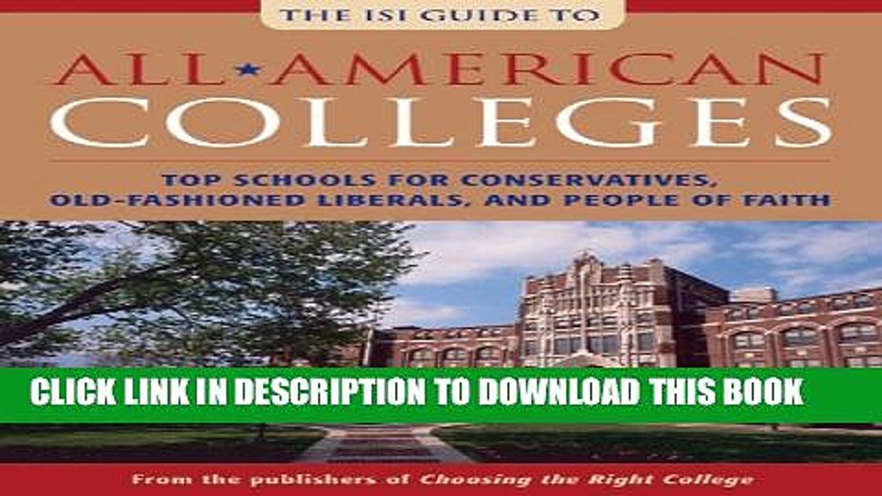 [PDF] All-American Colleges: Top Schools for Conservatives, Old-Fashioned Liberals, and People of