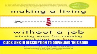 Collection Book Making a Living Without a Job, revised edition: Winning Ways for Creating Work