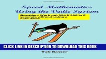 [PDF] Speed Mathematics Using the Vedic System Full Online