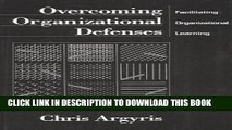 Collection Book Overcoming Organizational Defenses: Facilitating Organizational Learning