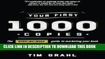 Collection Book Your First 1000 Copies: The Step-by-Step Guide to Marketing Your Book