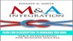 New Book M A Integration: How To Do It. Planning and delivering M A integration for business success