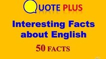 50 Interesting Facts about English - An Interesting Video with Music and Images