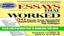 [PDF] Essays That Worked: 50 Essays from Successful Applications to the Nation s Top Colleges Full