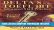 New Book Delta s Key to the TOEFL iBT: Advanced Skill Practice; Revised Edition with mp3 CD