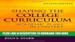 Collection Book Shaping the College Curriculum: Academic Plans in Context