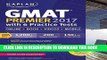 New Book GMAT Premier 2017 with 6 Practice Tests: Online + Book + Videos + Mobile (Kaplan Test Prep)