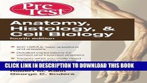 Collection Book Anatomy, Histology,   Cell Biology: PreTest Self-Assessment   Review, Fourth Edition