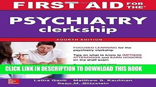 Collection Book First Aid for the Psychiatry Clerkship, Fourth Edition (First Aid Series)