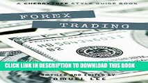 [PDF] Forex Trading: A CT Style Guide(Forex,Currency Trading,Forex for beginners,forex trading