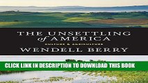 [PDF] The Unsettling of America: Culture   Agriculture Full Collection