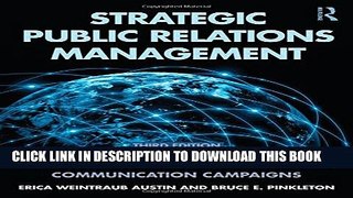 [PDF] Strategic Public Relations Management: Planning and Managing Effective Communication