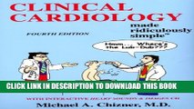 New Book Clinical Cardiology Made Ridiculously Simple (Edition 4) (Medmaster Ridiculously Simple)