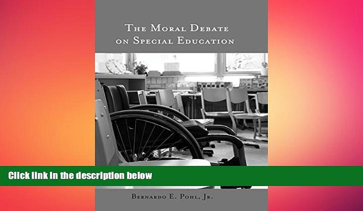 READ book  The Moral Debate on Special Education (Counterpoints)  FREE BOOOK ONLINE
