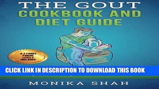 [PDF] Gout Cookbook: 85 Healthy Homemade   Low Purine Recipes for People with Gout (A Complete