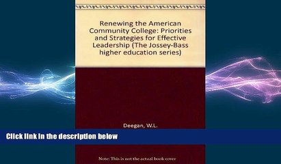 READ book  Renewing the American Community College: Priorities and Strategies for Effective