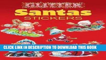 Collection Book Glitter Santas Stickers (Dover Little Activity Books Stickers)