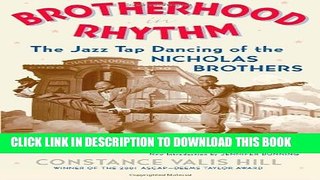 New Book Brotherhood In Rhythm: The Jazz Tap Dancing of the Nicholas Brothers
