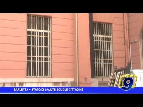 Barletta | Stato di salute delle scuole