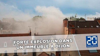 Download Video: Une forte explosion à Dijon fait «plusieurs blessés graves»