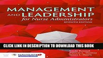 New Book Management And Leadership For Nurse Administrators: Navigate 2 Advantage Access