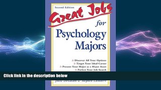 READ book  Great Jobs for Psychology Majors  FREE BOOOK ONLINE