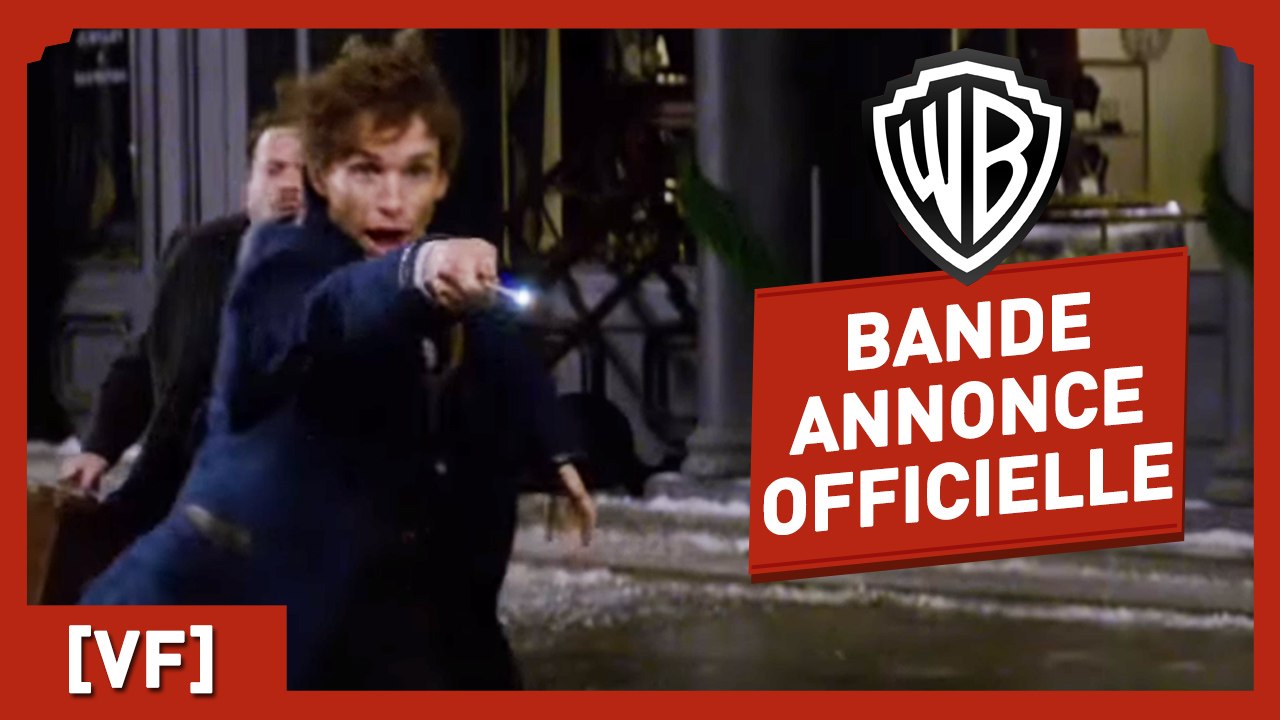Les Animaux Fantastiques - Bande Annonce Officielle VF - Eddie Redmayne