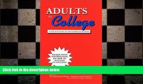 READ book  Adults in College: A Survival Guide for Nontraditional Students  DOWNLOAD ONLINE