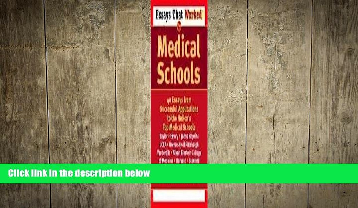 READ book  Essays That Worked for Medical Schools: 40 Essays from Successful Applications to the