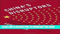 New Book China s Disruptors: How Alibaba, Xiaomi, Tencent, and Other Companies are Changing the