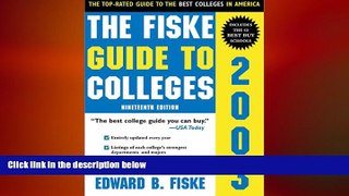 READ book  The Fiske Guide to Colleges 2003  FREE BOOOK ONLINE