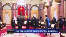 Chủ tịch nước Trần Đại Quang tiếp phó Thủ tướng Singapore