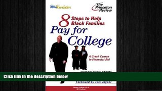 EBOOK ONLINE  Eight Steps to Help Black Families Pay for College: A Crash Course in Financial Aid