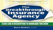 [PDF] The Breakthrough Insurance Agency: How to Multiply Your Income, Time and Fun Popular Colection