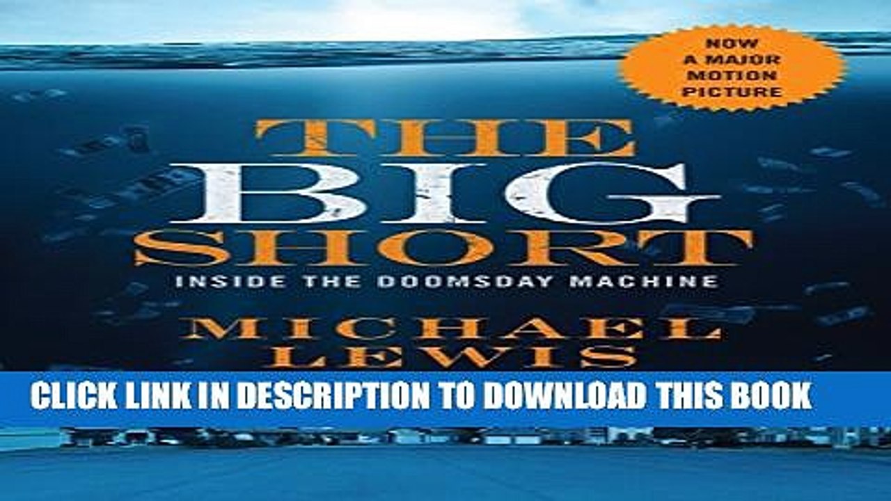 [PDF] The Big Short: Inside the Doomsday Machine (movie tie-in)  (Movie Tie-in Editions) Full