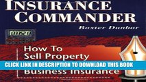 [PDF] Insurance Commander: How to Sell Property and Casualty Business Insurance Popular Colection