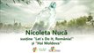 Nicoleta Nuca susține Let's Do It, Romania!