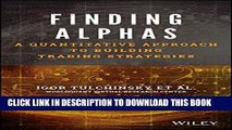 [PDF] Finding Alphas: A Quantitative Approach to Building Trading Strategies Full Colection