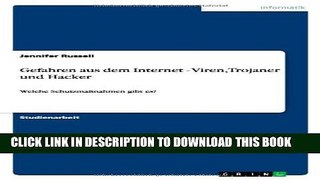 [PDF] Gefahren aus dem Internet - Viren, Trojaner und Hacker (German Edition) Full Online