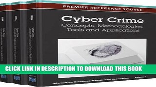 [PDF] Cyber Crime: Concepts, Methodologies, Tools and Applications Full Online