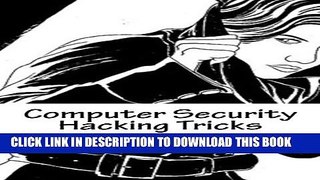 [PDF] Computer Security and Hacking Tricks Full Collection
