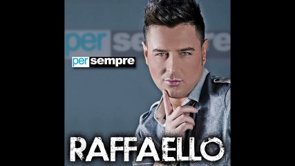 Raffaello - Turnamme a fa pace