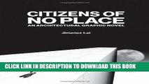 [PDF] Citizens of No Place: An Architectural Graphic Novel Popular Colection