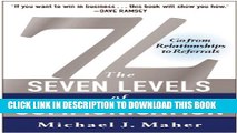 [PDF] 7L: The Seven Levels of Communication: Go From Relationships to Referrals Popular Colection