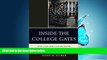Choose Book Inside the College Gates: How Class and Culture Matter in Higher Education