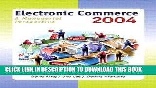 [PDF] Electronic Commerce 2004: A Managerial Perspective (3rd Edition) Full Colection