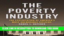 Collection Book The Poverty Industry: The Exploitation of America s Most Vulnerable Citizens