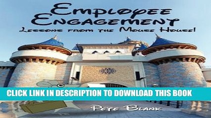 [PDF] Employee Engagement - Lessons from the Mouse House! Full Colection