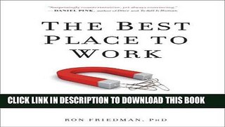 Collection Book The Best Place to Work: The Art and Science of Creating an Extraordinary Workplace